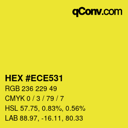 Código de color: HEX #ECE531 | qconv.com