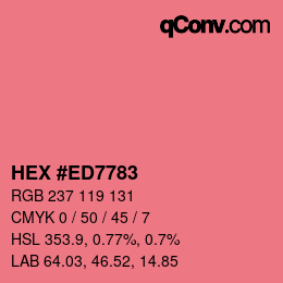 Farbcode: HEX #ED7783 | qconv.com