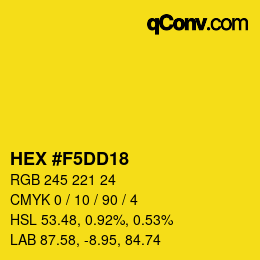 Color code: HEX #F5DD18 | qconv.com