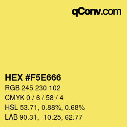 Código de color: HEX #F5E666 | qconv.com