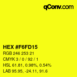 Código de color: HEX #F6FD15 | qconv.com