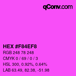 カラーコード: HEX #F84EF8 | qconv.com