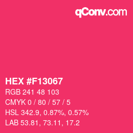 Color code: HEX #F13067 | qconv.com