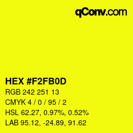 Código de color: HEX #F2FB0D | qconv.com