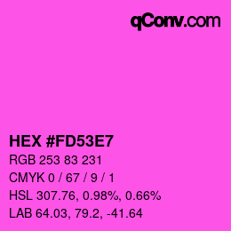 Farbcode: HEX #FD53E7 | qconv.com