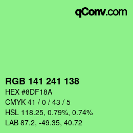 Farbcode: RGB 141 241 138 | qconv.com