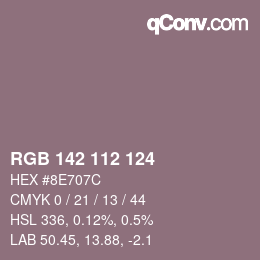 Farbcode: RGB 142 112 124 | qconv.com