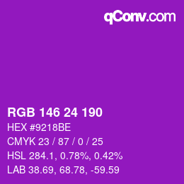 Farbcode: RGB 146 24 190 | qconv.com