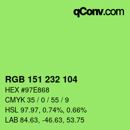 Código de color: RGB 151 232 104 | qconv.com