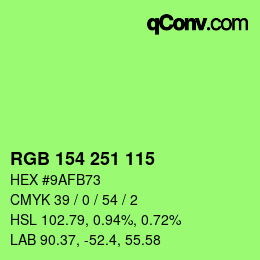 Color code: RGB 154 251 115 | qconv.com