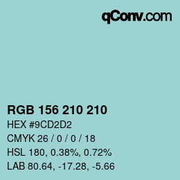 Color code: RGB 156 210 210 | qconv.com