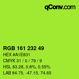 カラーコード: RGB 161 232 49 | qconv.com