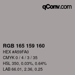 Código de color: RGB 165 159 160 | qconv.com