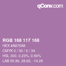 Color code: RGB 168 117 168 | qconv.com