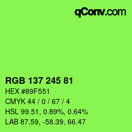 Color code: RGB 137 245 81 | qconv.com