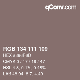 カラーコード: RGB 134 111 109 | qconv.com