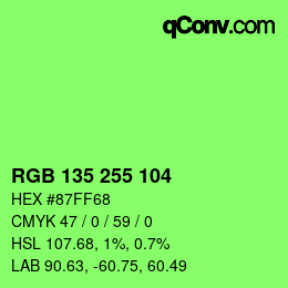 Código de color: RGB 135 255 104 | qconv.com