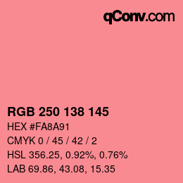 カラーコード: RGB 250 138 145 | qconv.com