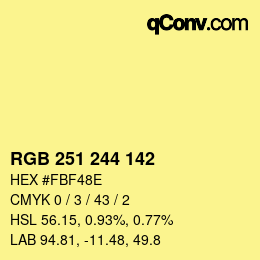 Código de color: RGB 251 244 142 | qconv.com