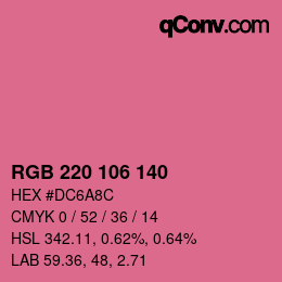 Color code: RGB 220 106 140 | qconv.com