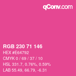 Code couleur: RGB 230 71 146 | qconv.com