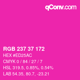 Code couleur: RGB 237 37 172 | qconv.com