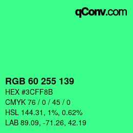 Farbcode: RGB 60 255 139 | qconv.com