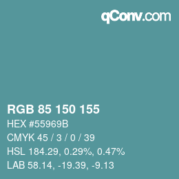 Color code: RGB 85 150 155 | qconv.com