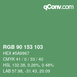 Color code: RGB 90 153 103 | qconv.com