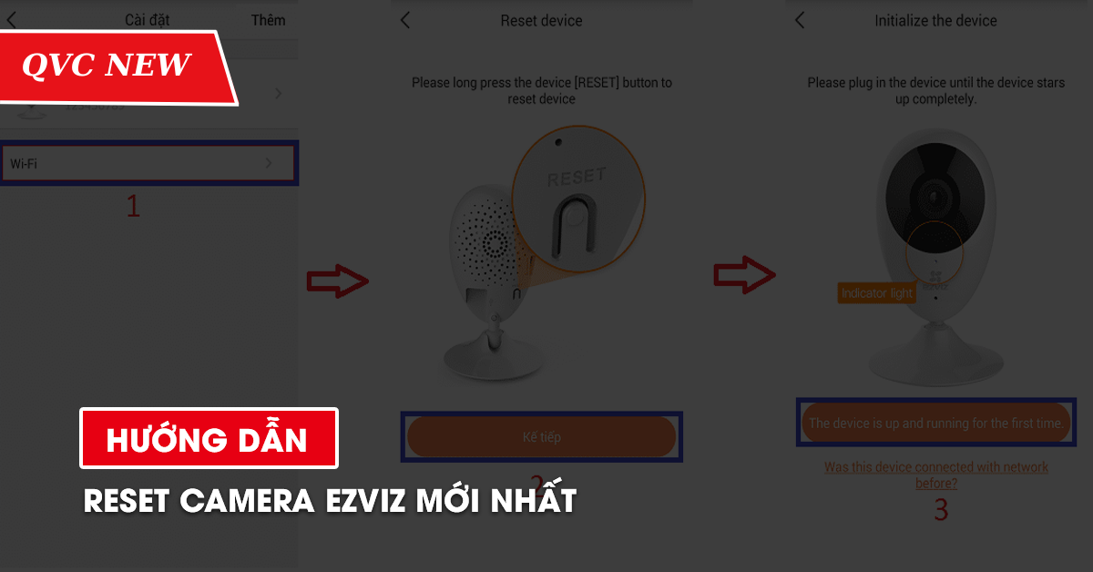 Hướng dẫn reset camera Ezviz mới nhất 2023 - Quốc Việt Computer 