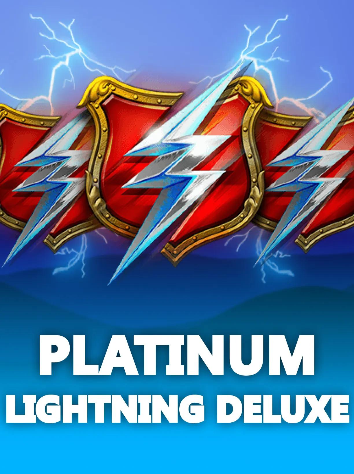 Platinum Lightning Deluxe