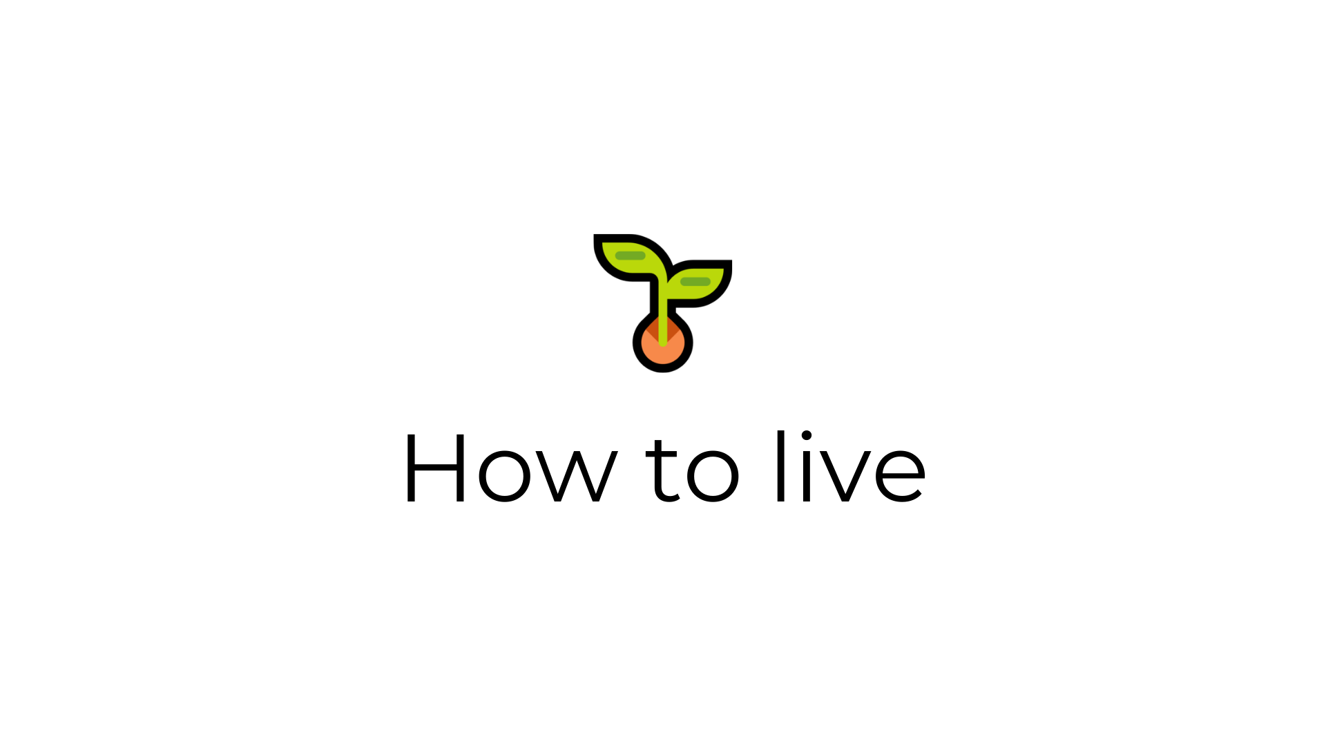 how-to-live