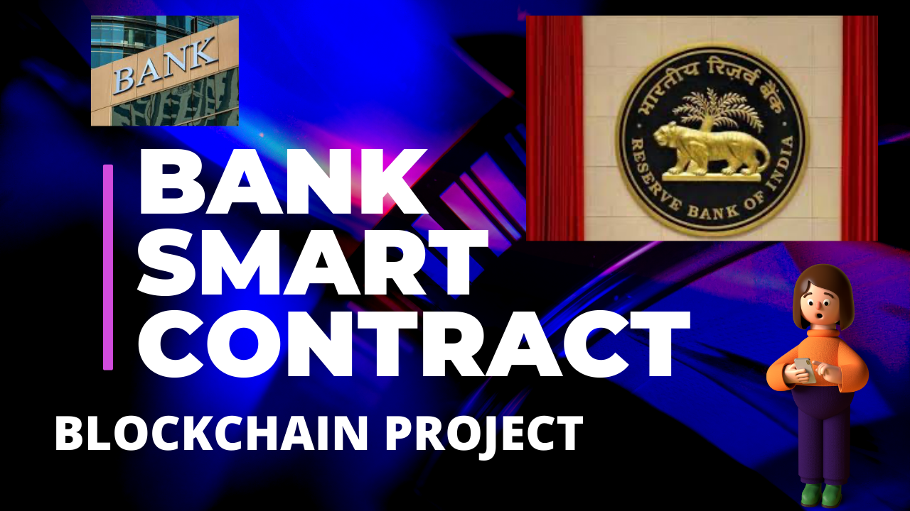 Bank-Smart-Contracts-Blockchain-Project