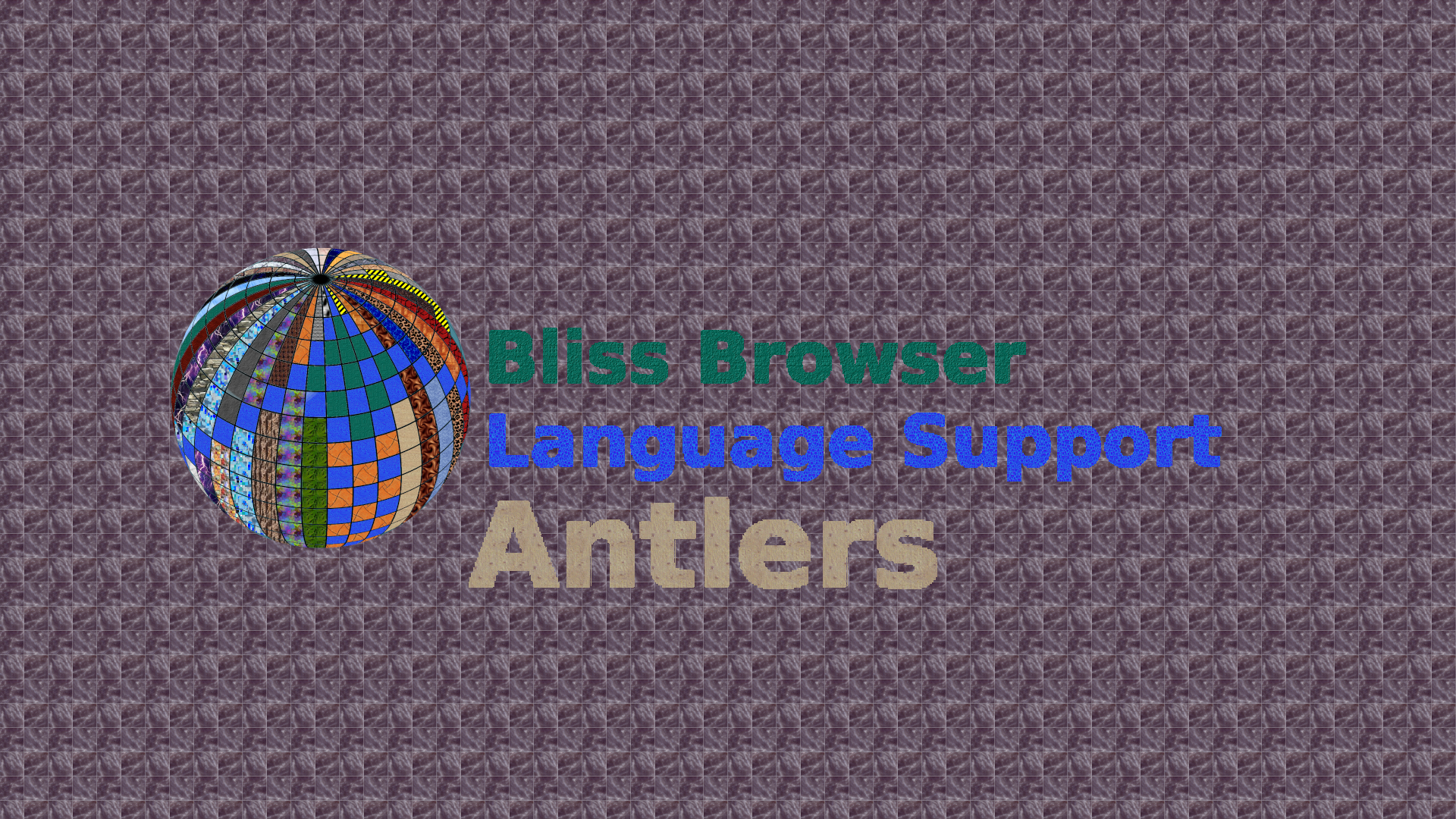 Bliss_Browser_Antlers