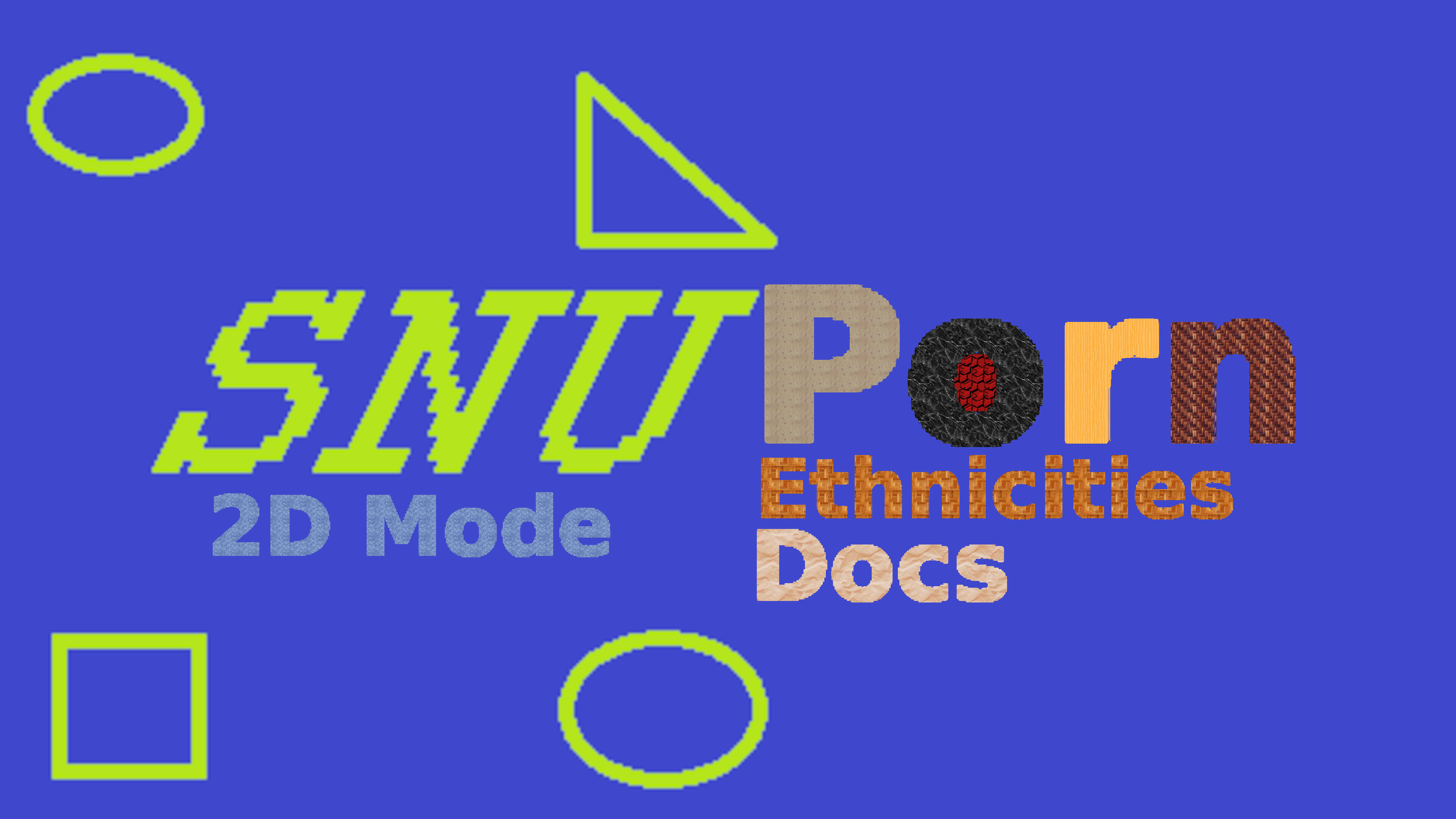 SNU_2D_Porn_Ethnicities_Docs