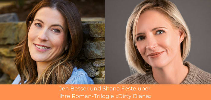 Jen Besser und Shana Feste