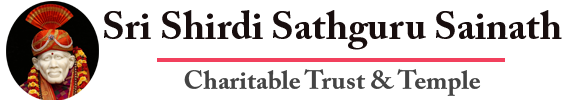 SRI SHIRDI SATHGURU SAINATH CHARITABLE TRUST & TEMPLE