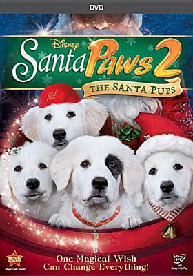 Cover image for Santa paws 2 : the Santa pups [videorecording (DVD)]