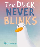 Cover image for The duck never blinks