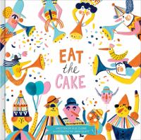 Imagen de portada para Eat the cake