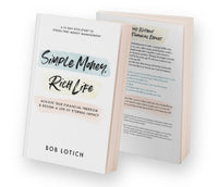 Simple Money, Rich Life Paperback