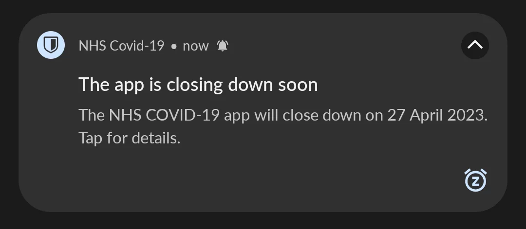 Pop up notification saying the NHS covid app is shutting down.