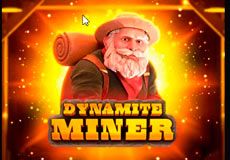 Dynamite Miner