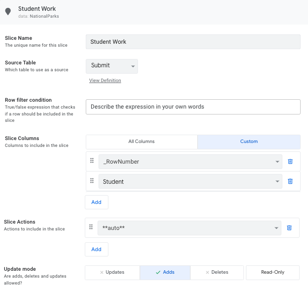 Student work slice with Submit as Source Table and Student selected in the Slice Columns section, and Adds selected for update mode