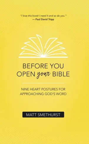 Before You Open Your Bible