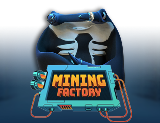 Mining Factory