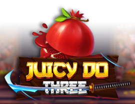 Juicy Do Three