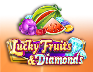 Lucky Fruits and Diamonds