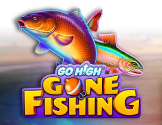 Go High Gone Fishing