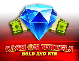 Cash on Wheels Hold and Win